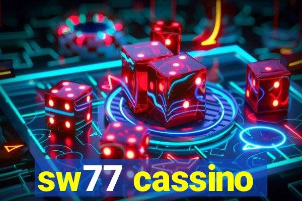 sw77 cassino